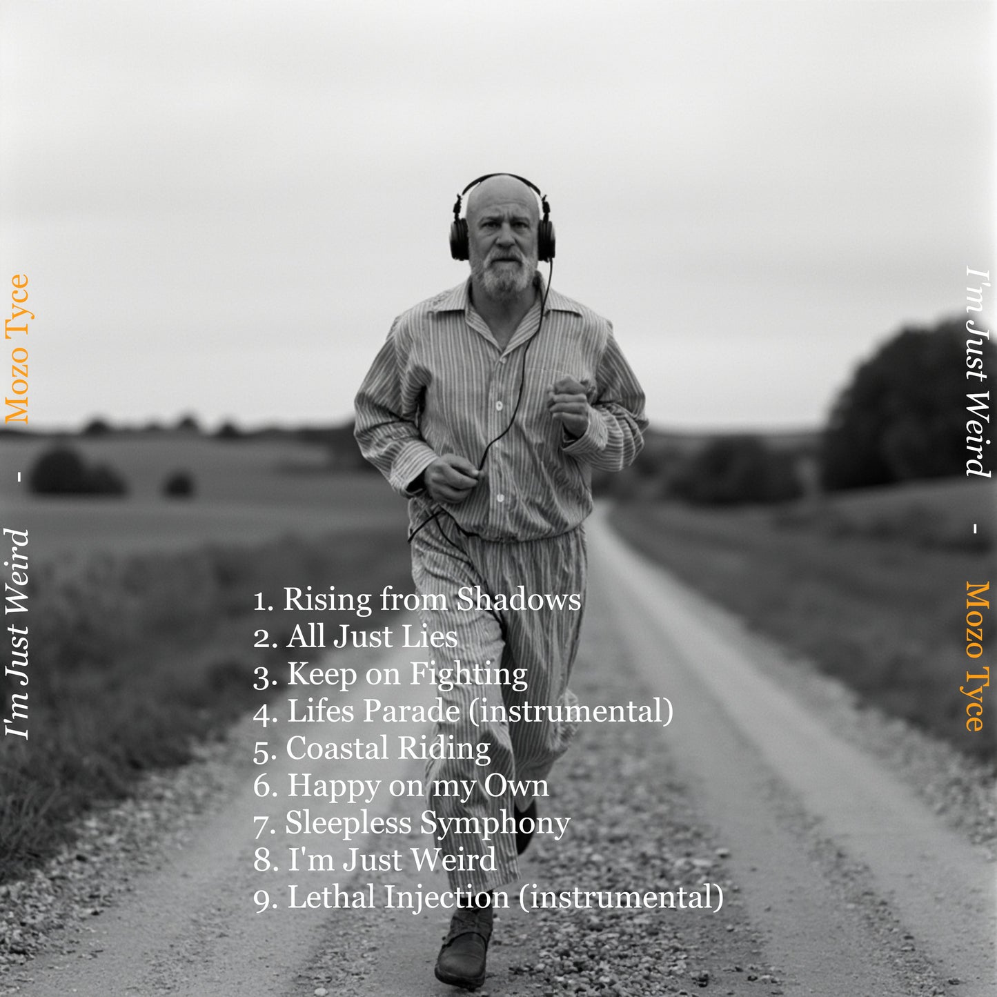 I'm Just Weird - Music CD